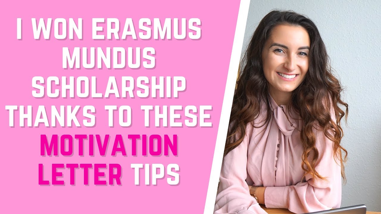 Мотивационное письмо для получения стипендии Erasmus Mundus 2024/ Обучение в магистратуре в Европ...