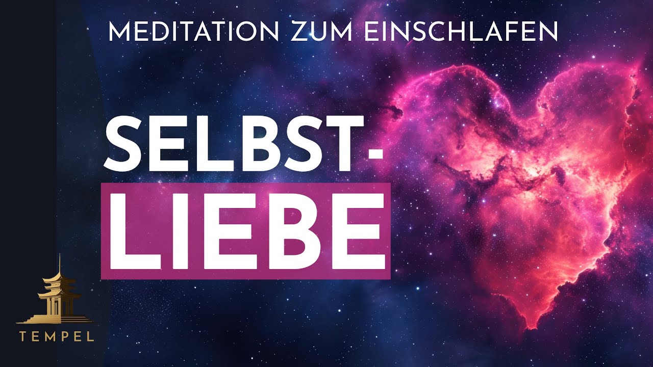 Selbstliebe Meditation: Finde inneren Frieden und Akzeptanz