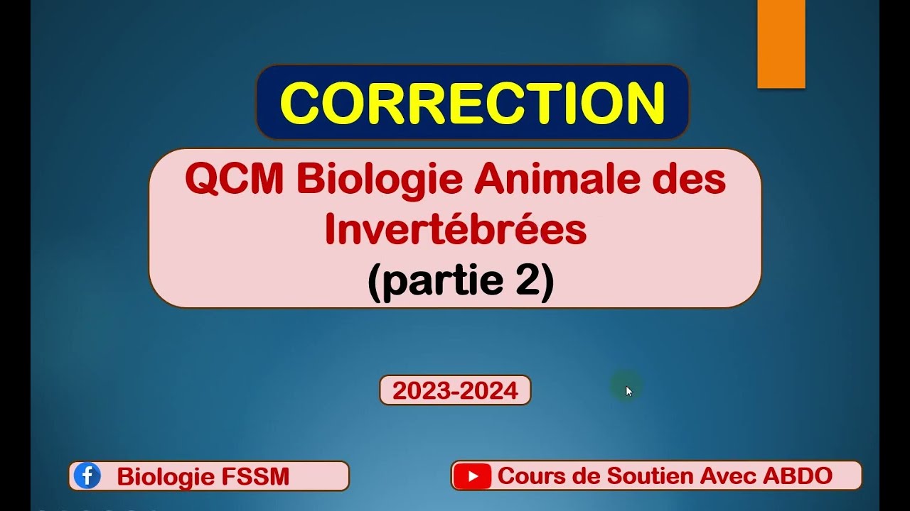 QCM Biologie Animale des Invertébrées (Vidéo 2)