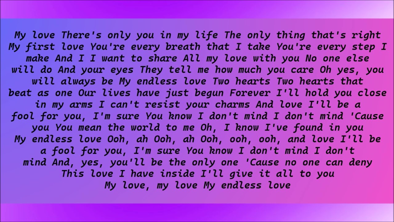 Diana Ross & Lionel Richie, Endless Love Lyrics