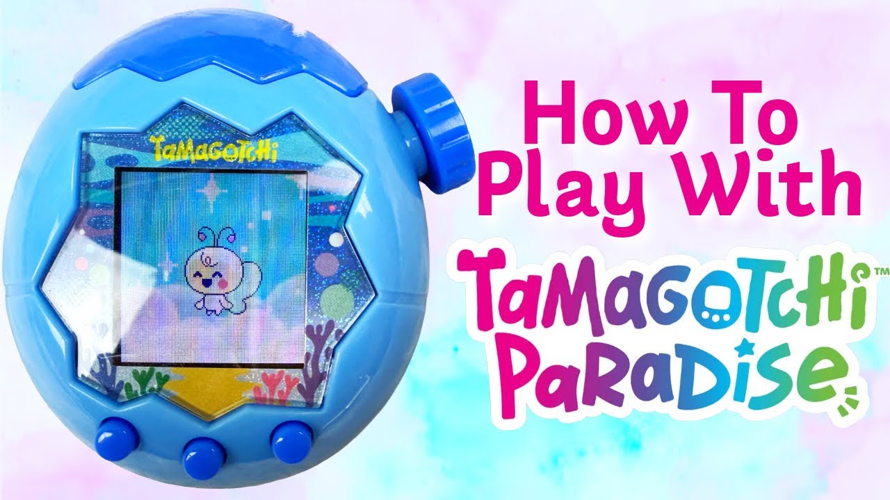 Tamagotchi Paradise Guide | How To Play With, Take Care Of, Level Up, & Pause