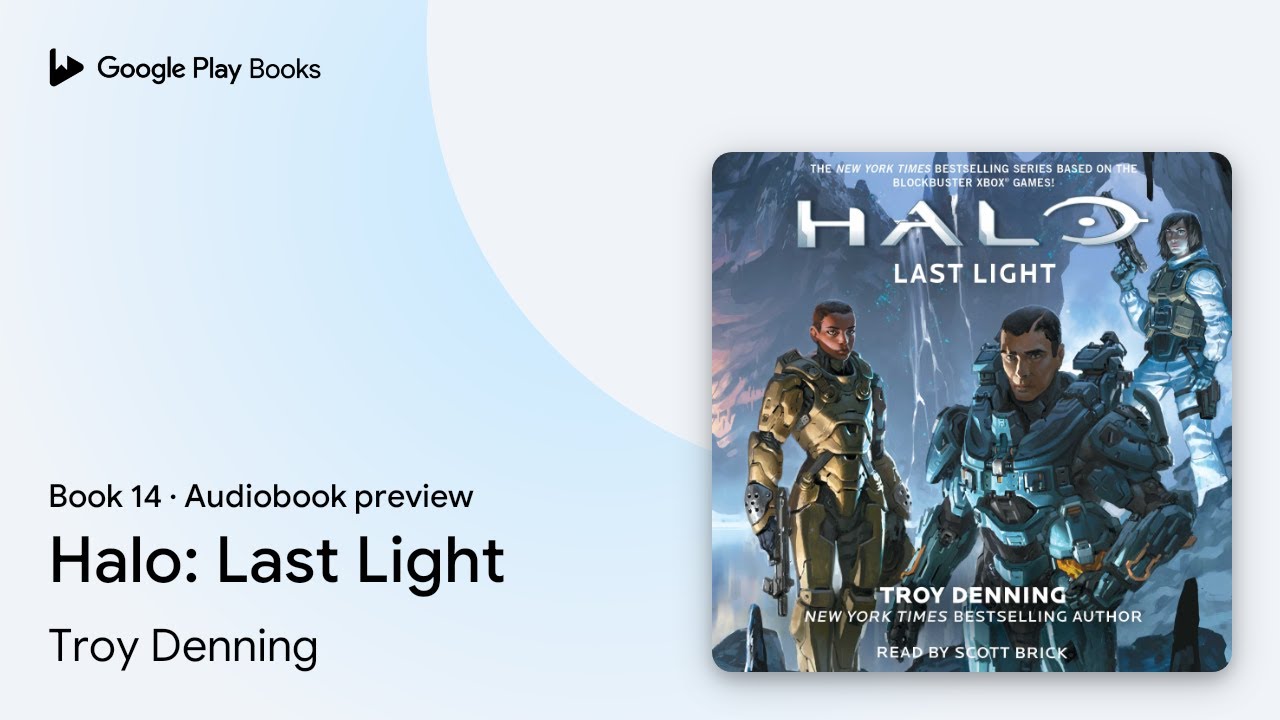 Halo: Last Light Book 14 by Troy Denning &middot; Audiobook preview