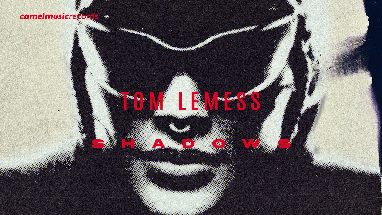 Tom Lemess - Shadows (Official Video)