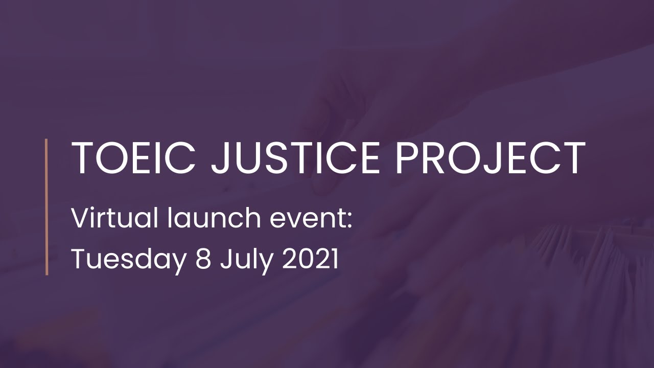 TOEIC Justice Project launch event
