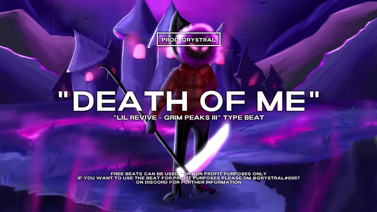 [FREE] Lil Revive Type Beat - Death of Me