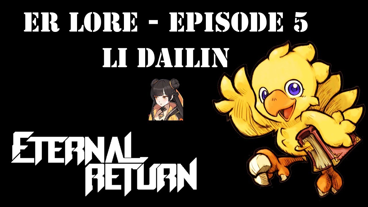 Eternal Return Lore - Episode 5 - Li Dailin, The Spiked Depresso