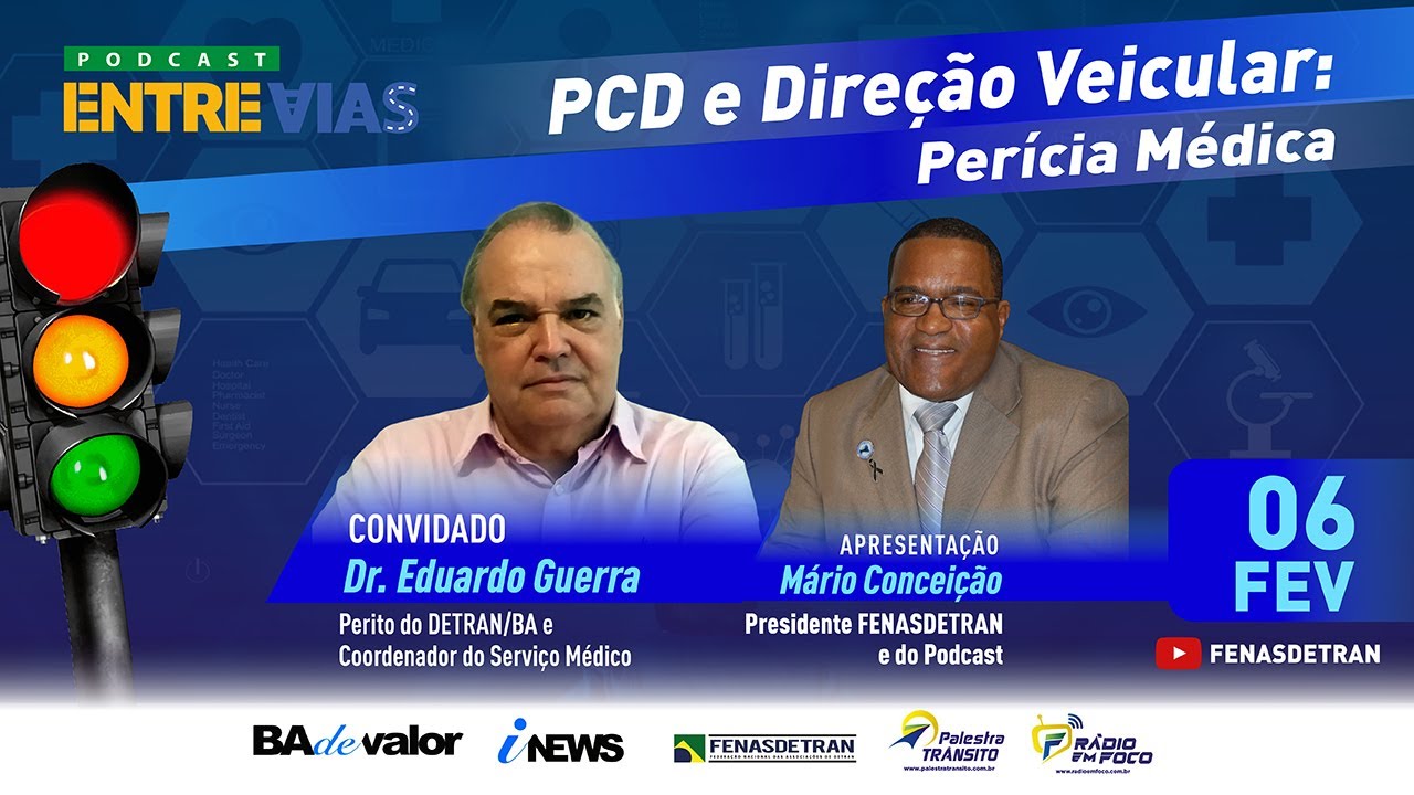 PODCAST ENTRE VIAS  PCD E DIREÇÃO VEICULAR   #011