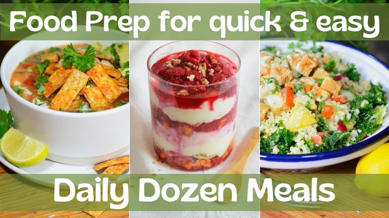 Daily Dozen Food Prep - Prepping for 3 Days of Quick & Easy Meals