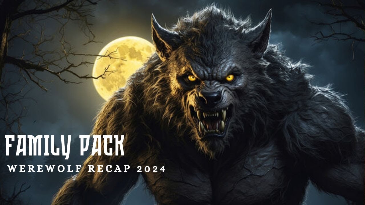 Family Pack - Movie Recap (2024) | Werewolf Curse Has Activated