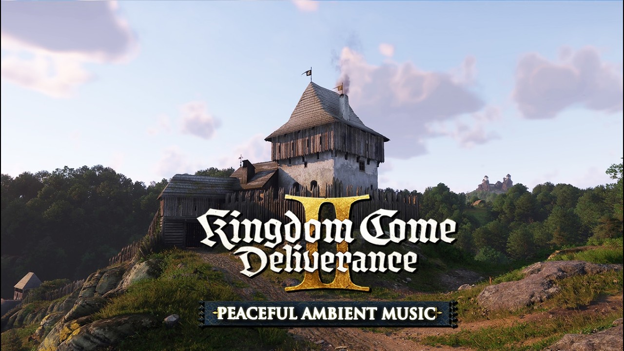 Kingdom Come Deliverance 1 & 2 Relaxing Music and Beautiful Soundscapes