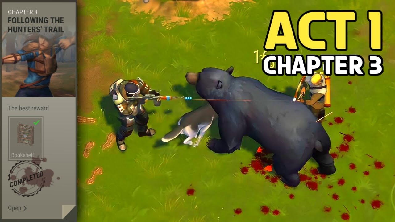 ACT 1 - Chapter 3 [Following The Hunter's Trail] Last Day on Earth Story