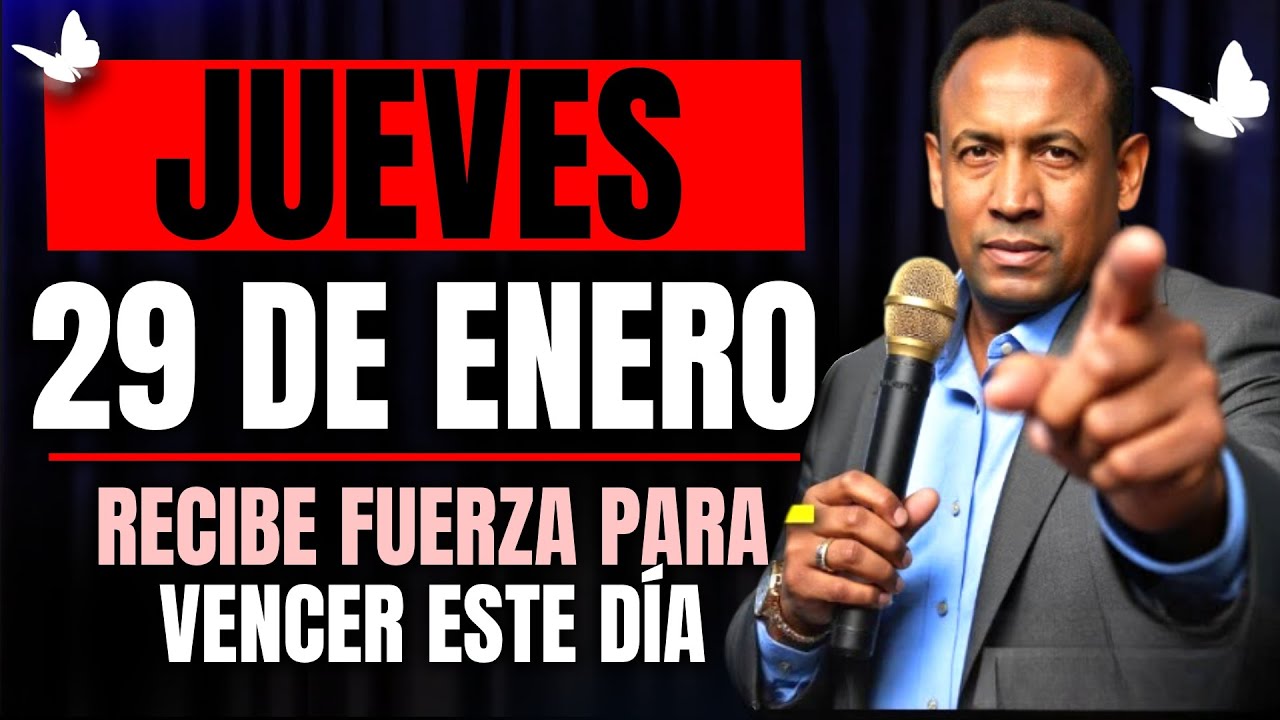 INICIA EL JUEVES 29 DE ENERO | Recibe Fuerza Para Vencer Este Día | ORACIÓN DIARIA