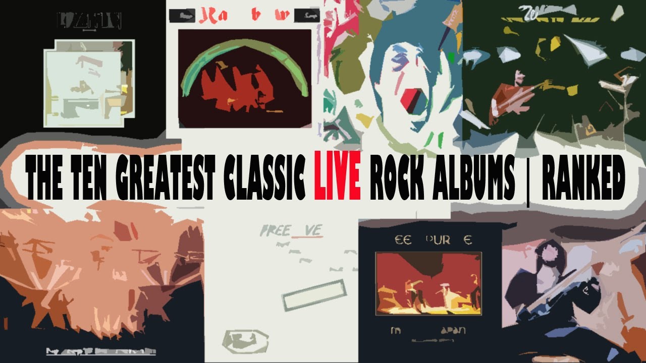 The 10 Greatest Classic Rock LIVE ALBUMS | Ranked