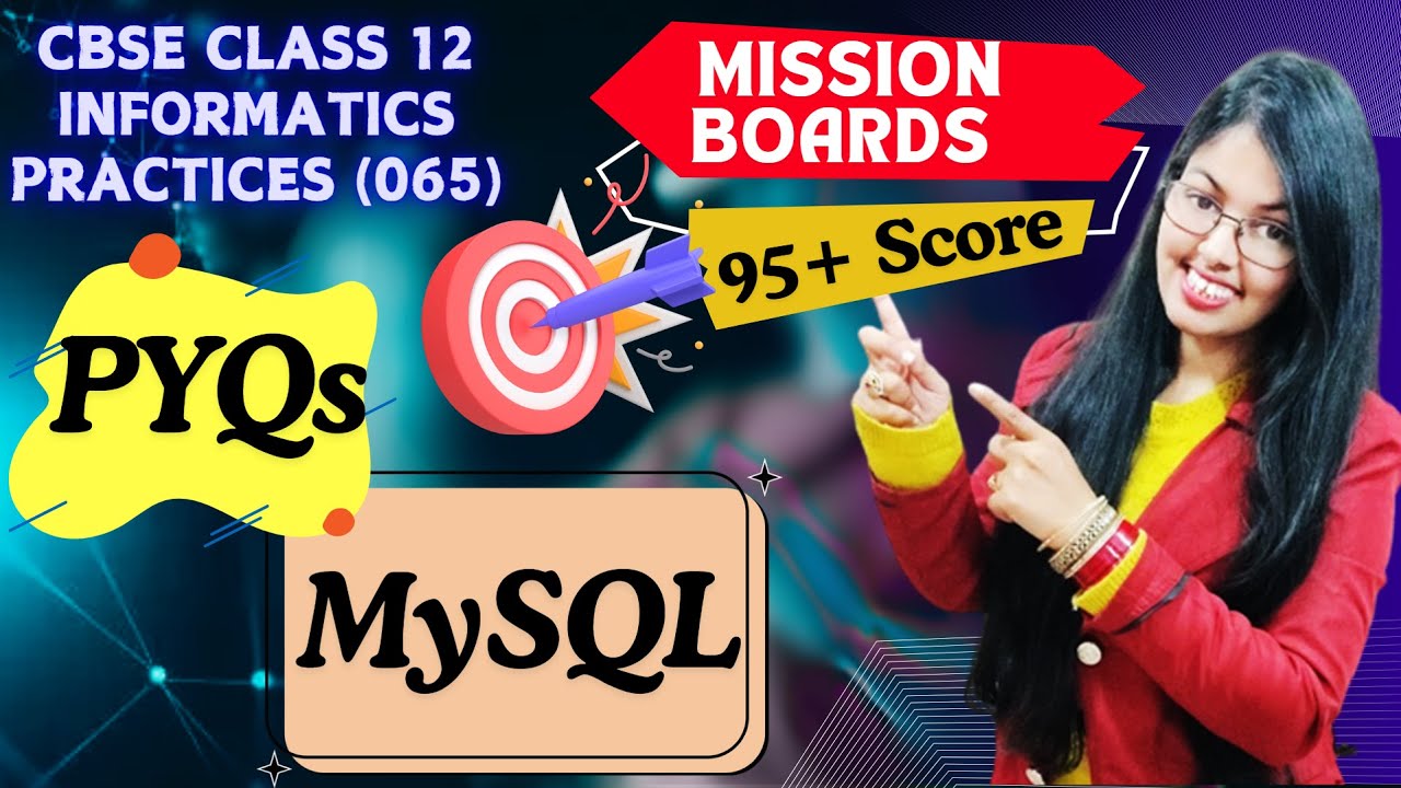 PYQs of MySQL | Important Questions of Database Query using SQL | CBSE Class 12  IP (065)