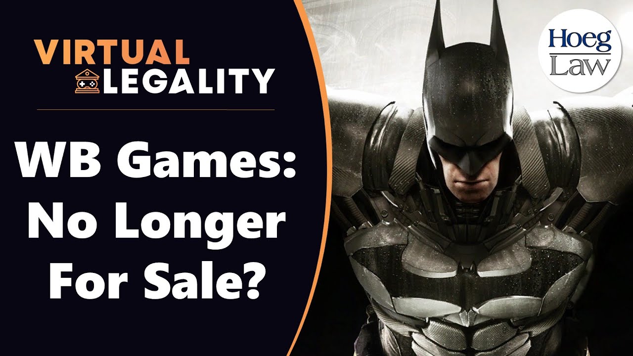 Sale Off? WB Games Appears to Have Struck Out (VL304)