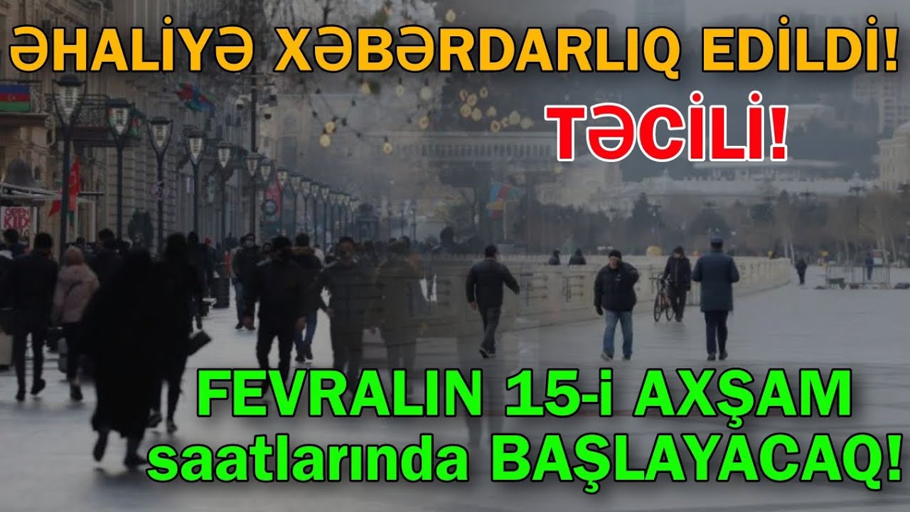 Fevralın 15-i axşam saatlarında BAŞLAYACAQ - Qasırğa gəlir 