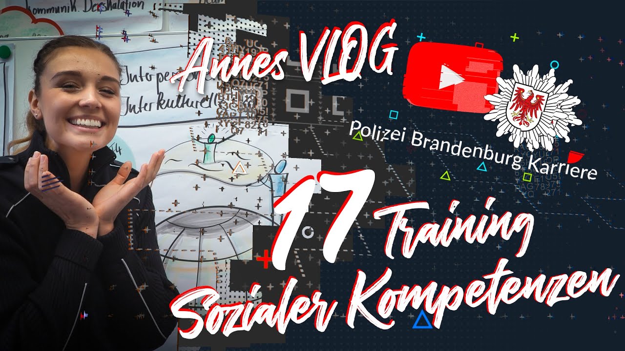 Annes VLOG -  17 Training Sozialer Kompetenzen // POLIZEIKARRIERE