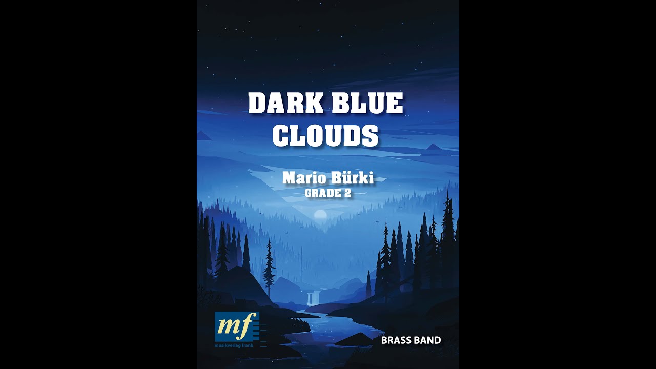 Dark Blue Clouds (Brass Band) - Mario Bürki