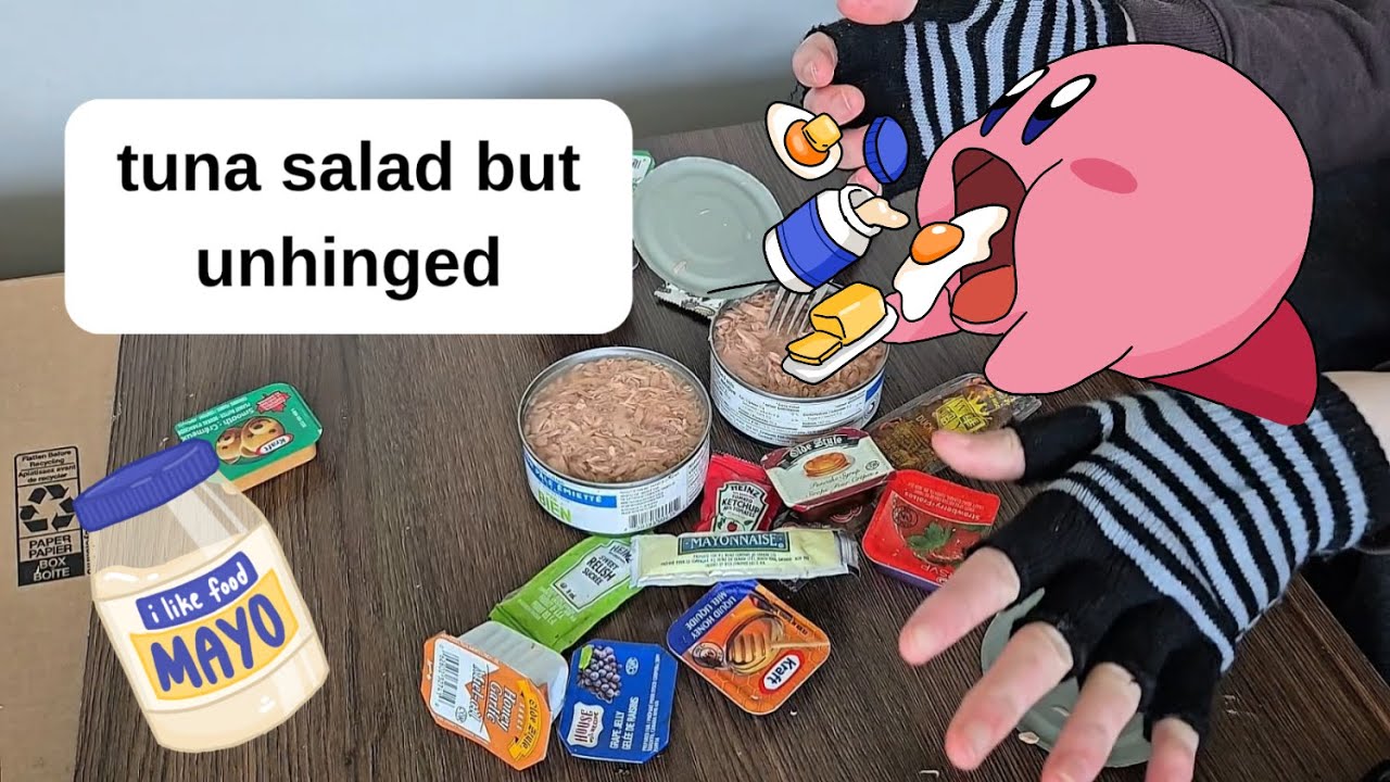 tuna salad taste test except it's unhinged
