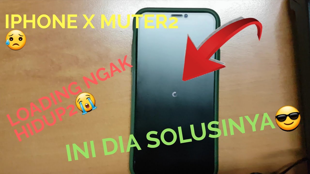 Cara benerin iphone x 10 dari screen loading muter2 setelah upgrade aplikasi