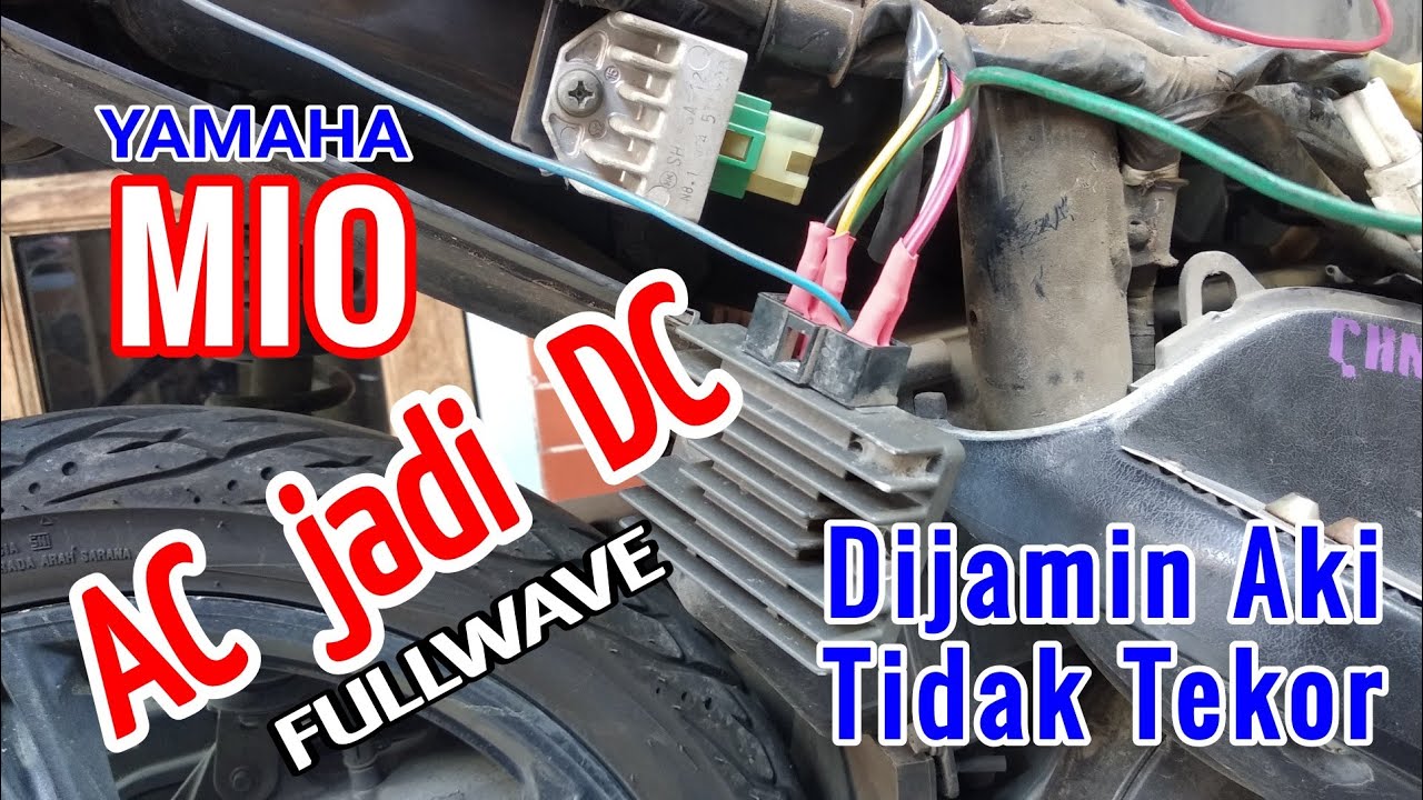 CARA FULLWAVE MIO DENGAN AMAN. RUBAH KELISTRIKAN AC JADI DC | How to fullwave mio safely