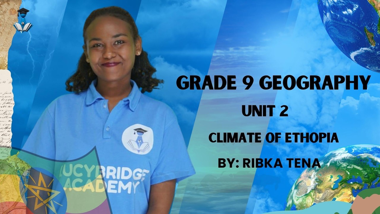 Grade 9 Geography UNIT 2: 2.1 MEANING OF WEATHER AND CLIMATE and 2.2 ELEMENTS OF WEATHER AND CLIMATE