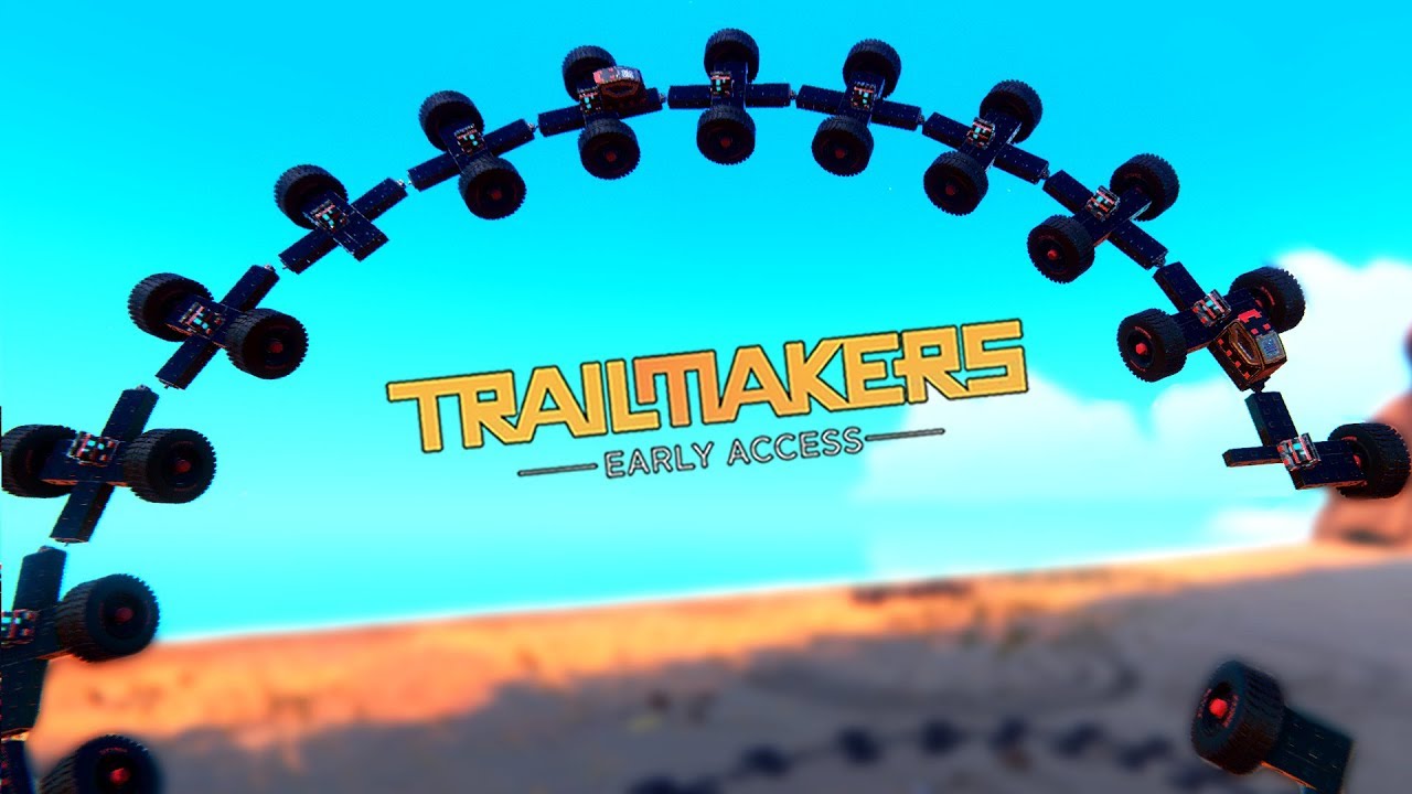 When Your Snake Car Gets Too Long, Physics Goes Wrong! - Trailmakers Early Access Gameplay