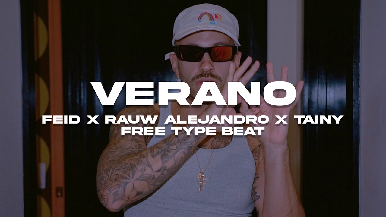 [FREE] Feid x Rauw Alejandro x Tainy Reggaeton Type Beat ||| VERANO