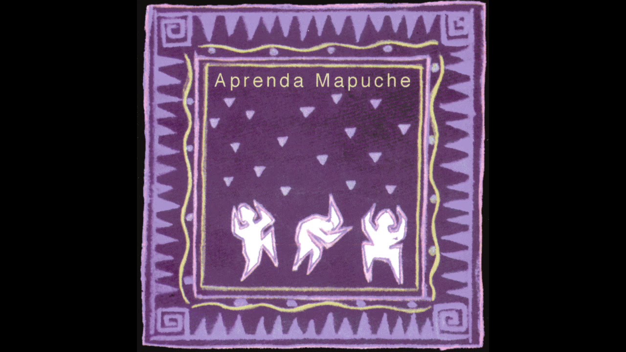 Aprenda Mapuche - (Disco Completo)