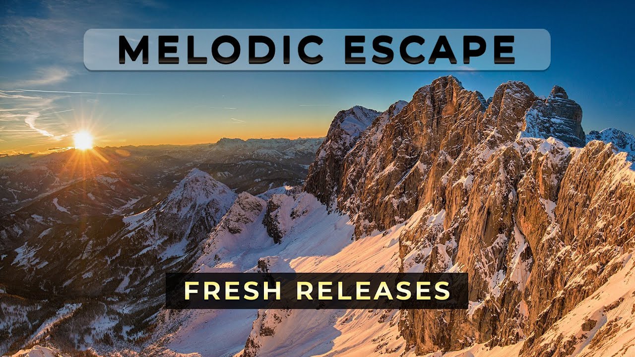 Melodic Escape 2026 | Melodic House, Deep House, Electronic | Fresh Releases Mix