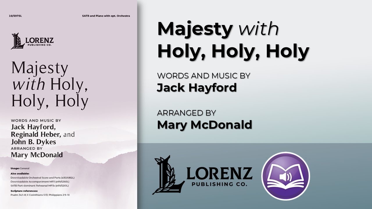 Majesty with Holy, Holy, Holy | Arranged by Mary McDonald