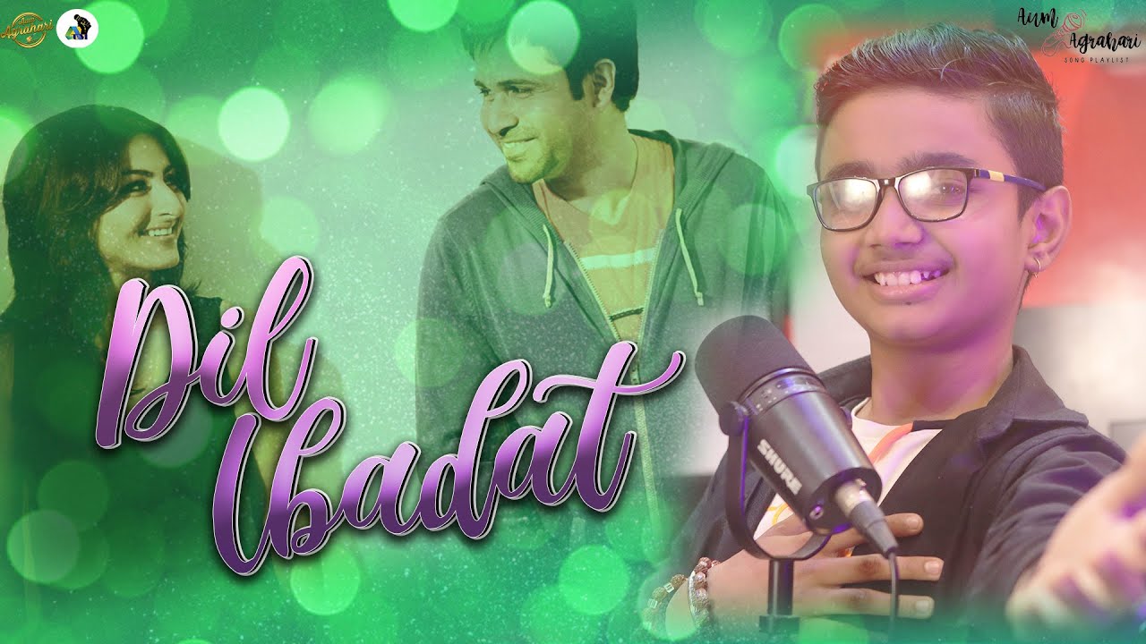 Dil Ibadat || Aum Agrahari || KK || Tum Mile || Hindi Songs || New Songs 2025