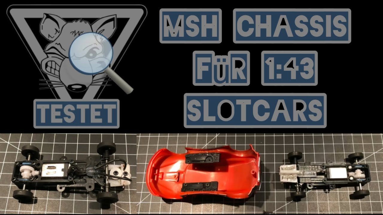 Test MSH Chassis für 1:43er Slotcars (Carrera GO / SCX Compact)