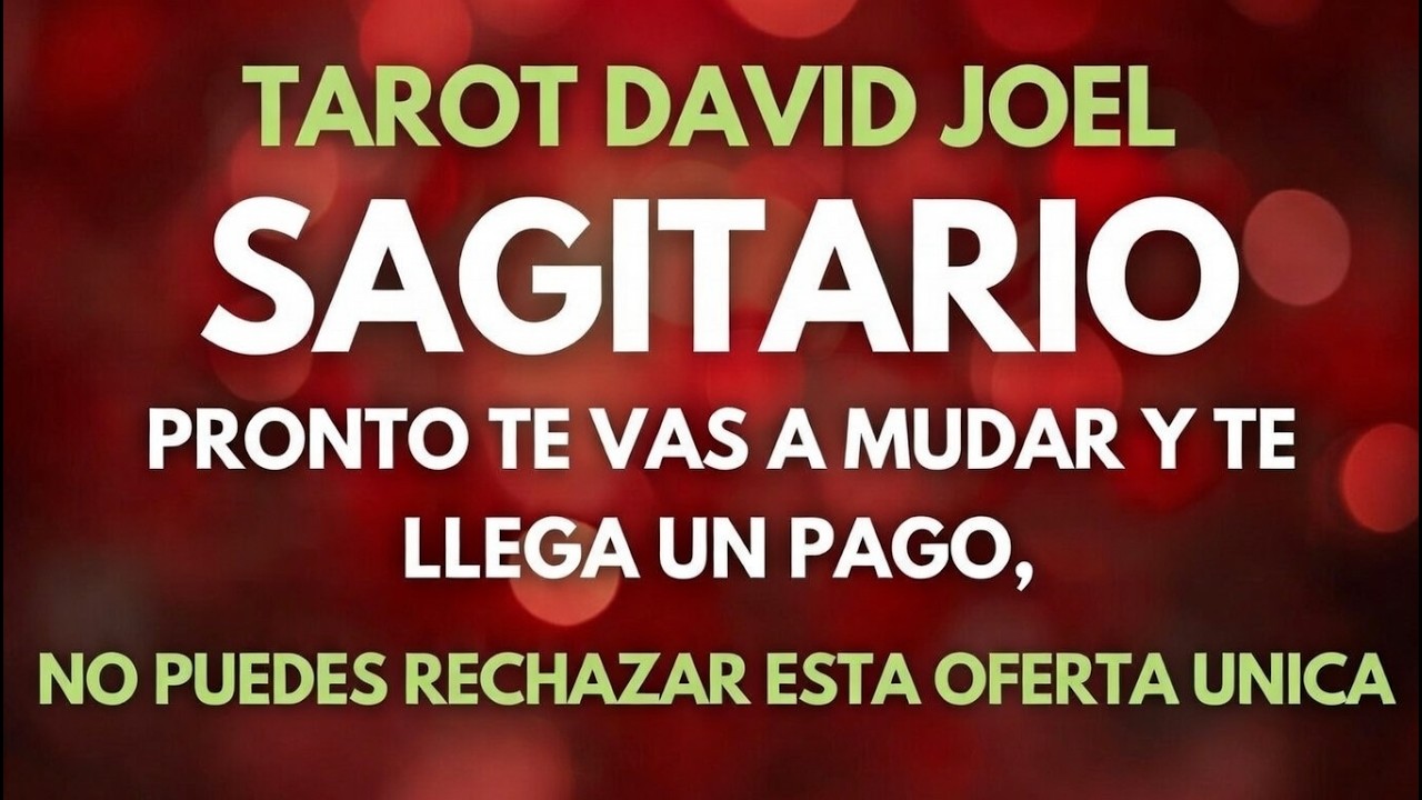 SAGITARIO, TE MUDAS PRONTO Y TE LLEGA UN PAGO, DIOS TE BENDICE ENORMEMENTE! NO LO RECHACES