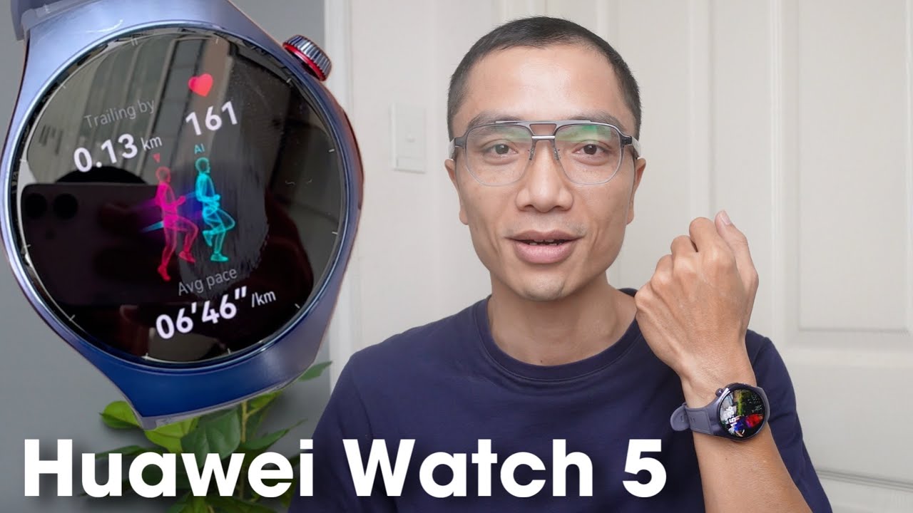 Review Huawei Watch 5: Viền mỏng, eSIM, đo giấc ngủ rất tốt