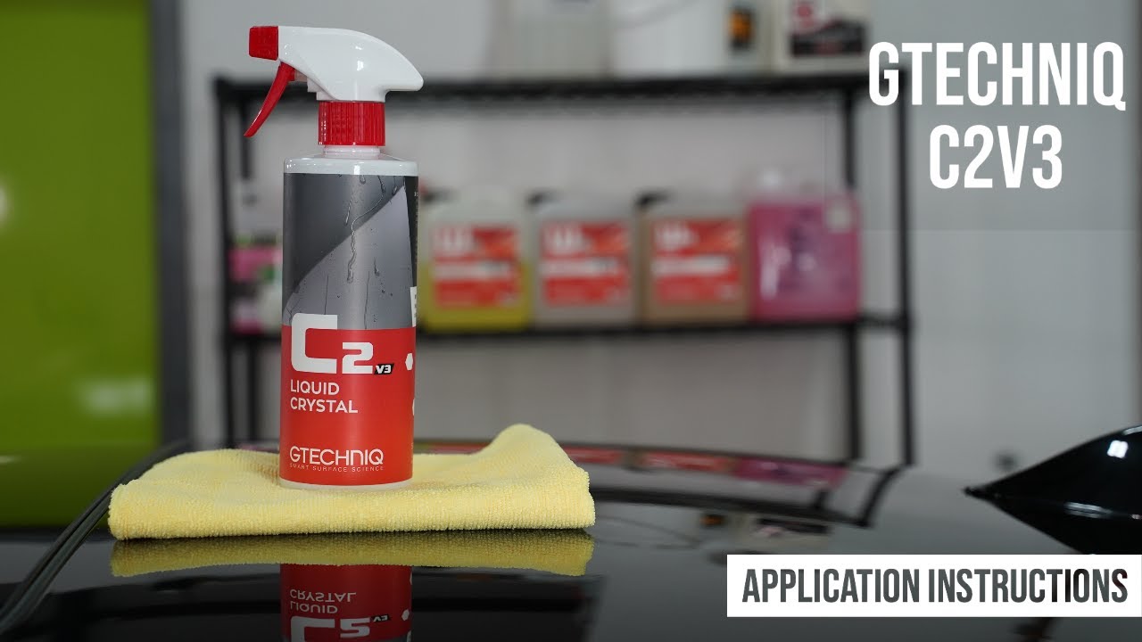 Gtechniq C2V3 Liquid Crystal l Application Instructions