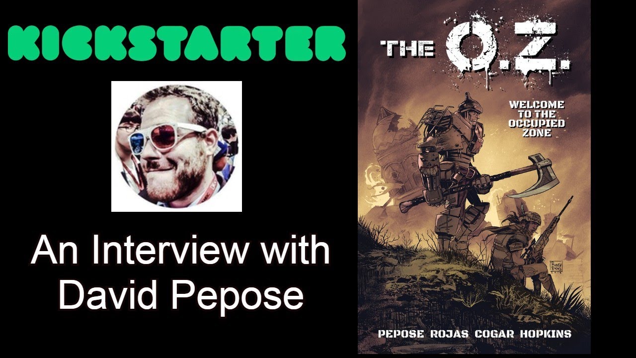 Kickstarting THE O.Z.: An Interview With Creator David Pepose