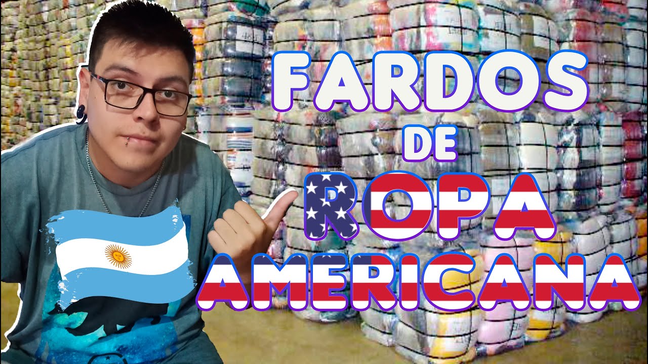 DONDE COMPRAR FARDOS DE ROPA AMERICANA EN ARGENTINA 👀 | Fachu Argota