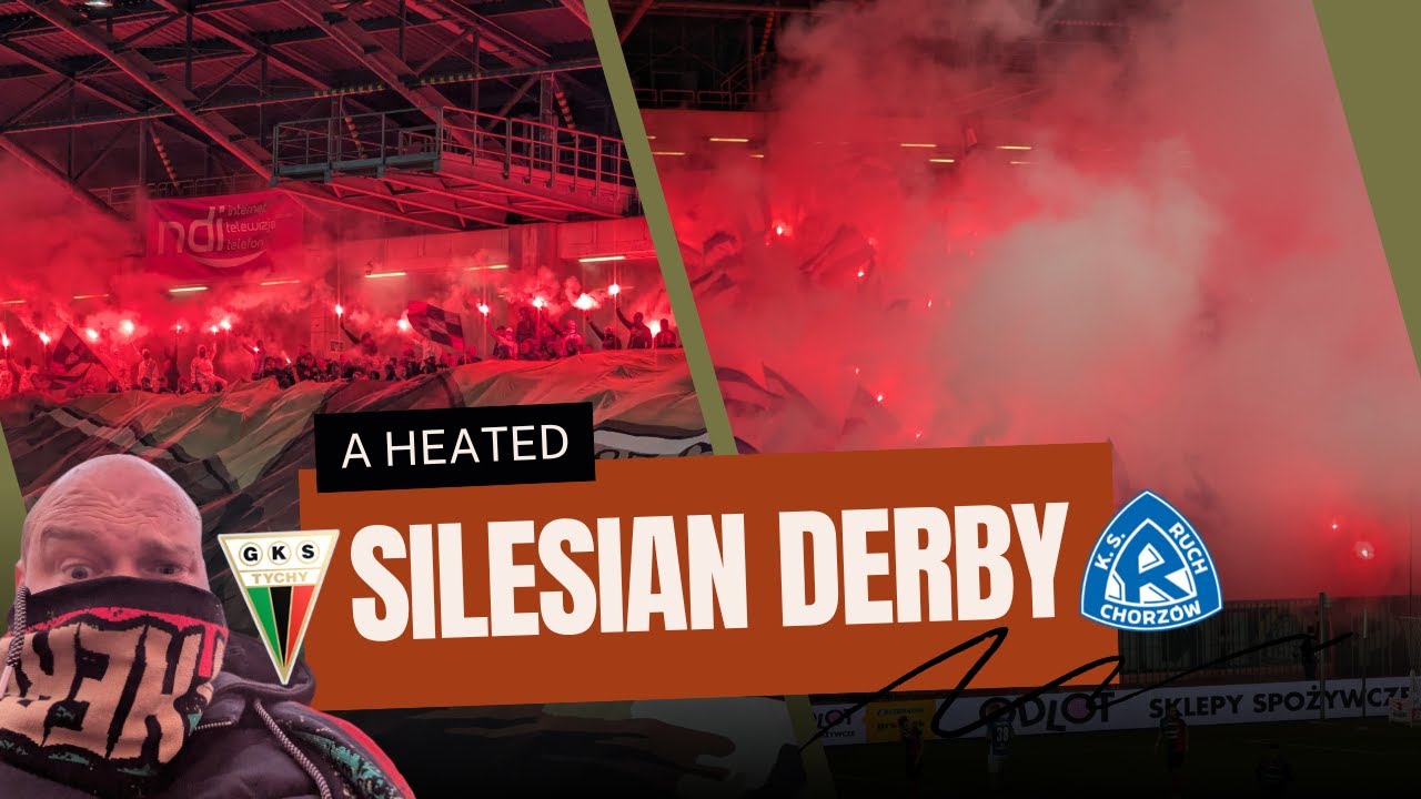 GKS TYCHY VS. RUCH CHORZÓW | A LOT OF SMOKE IN TYCHY!