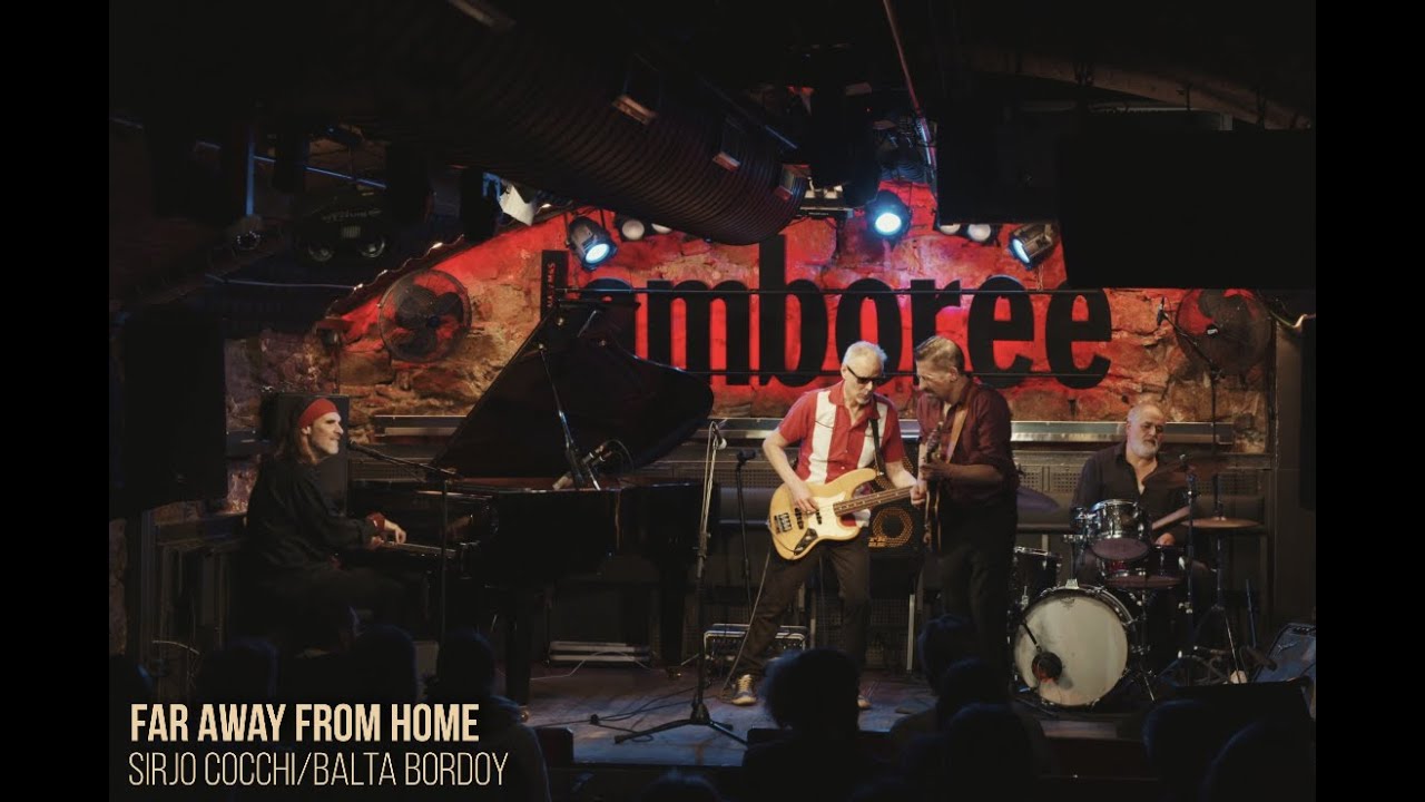 SIRJO COCCHI & BALTA BORDOY -  Far Away From Home (Cocchi/Bordoy) - Live at Jamboree Jazz Club, Bcn