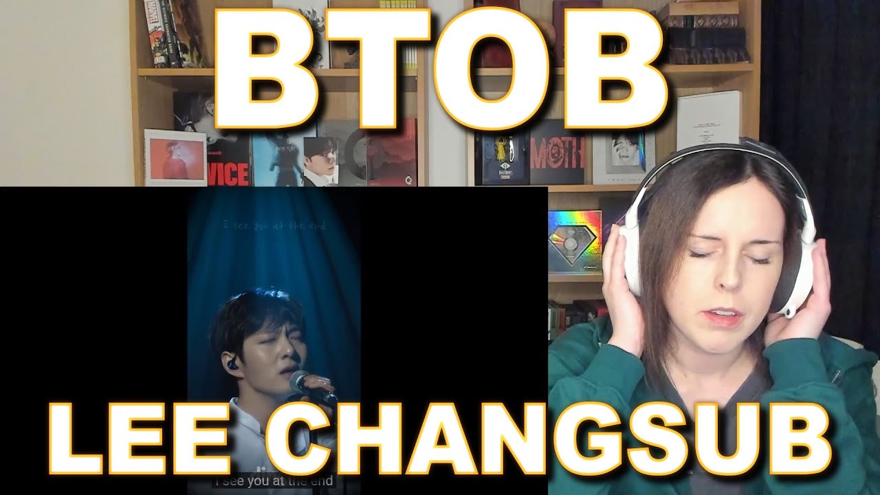 LEE CHANGSUB(이창섭) Reaction [At The End, The Raven, Shelter & Love from a Real Heart]