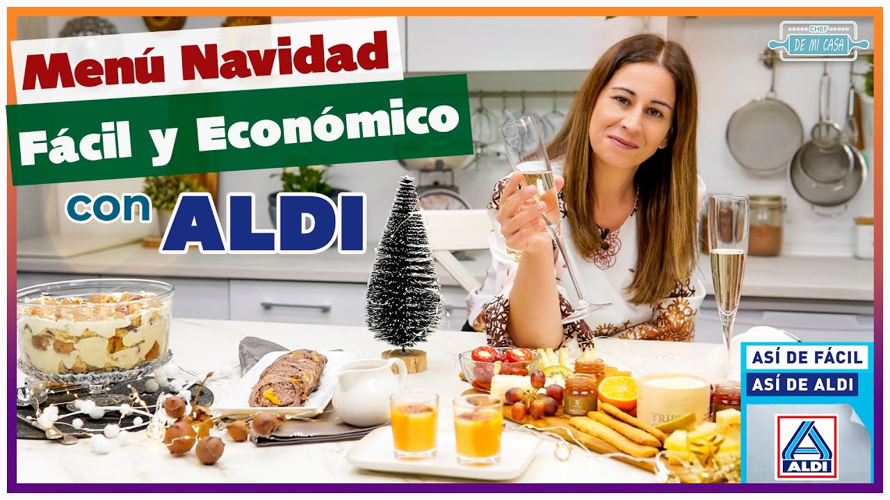 MENÚ de NAVIDAD, Fácil y Económico con @ALDI España
