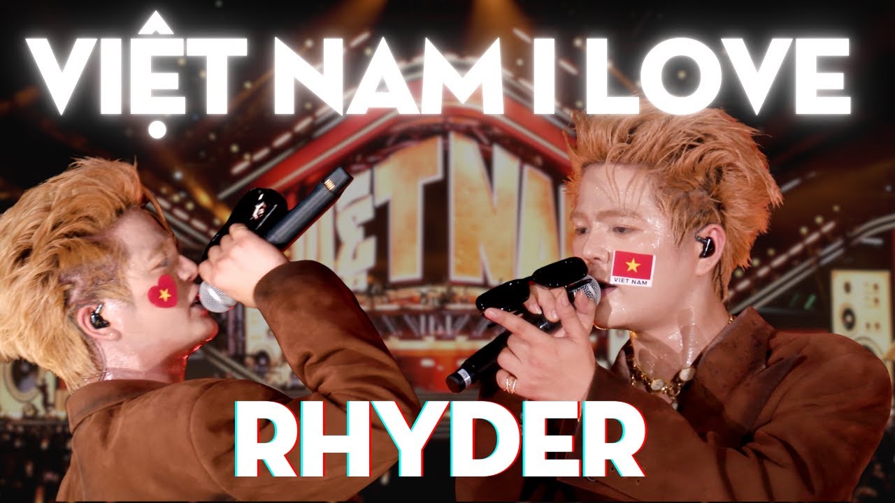 VIETNAM I LOVE | RHYDER | V Concert - Rạng rỡ Việt Nam | Đại nhạc hội VTV
