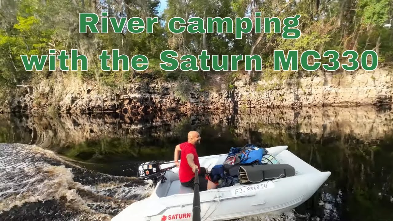 Taking the Saturn MC330 Inflatable Catamaran river camping to The  Suwannee River
