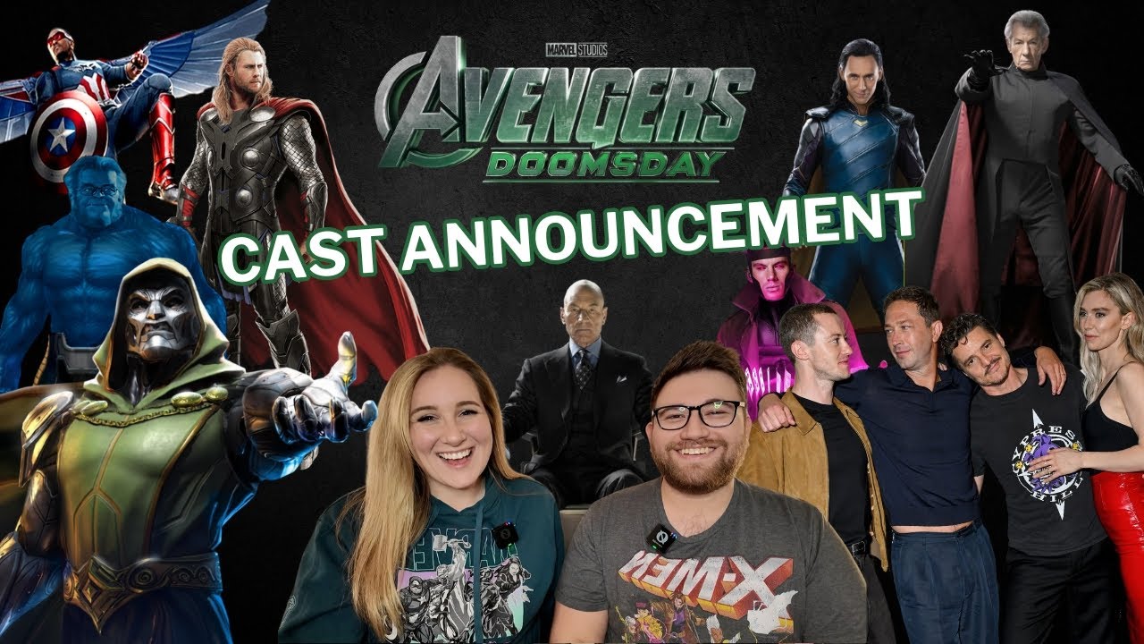 Avengers: Doomsday Cast REVEALED! Our Reactions & What This Means for the MCU