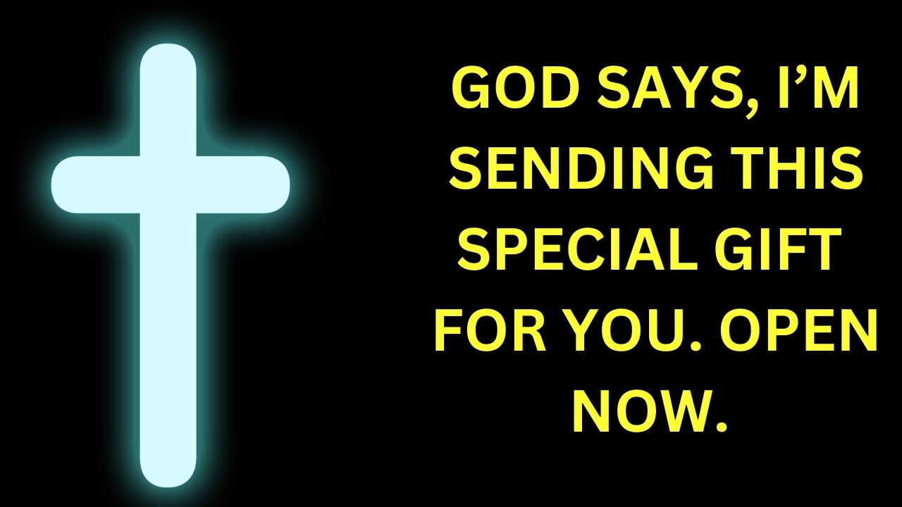 Бог говорит: У МЕНЯ ЕСТЬ ДЛЯ ВАС ПОДАРОК ​​| послание Бога сегодня | послание Бога | послание Бог...