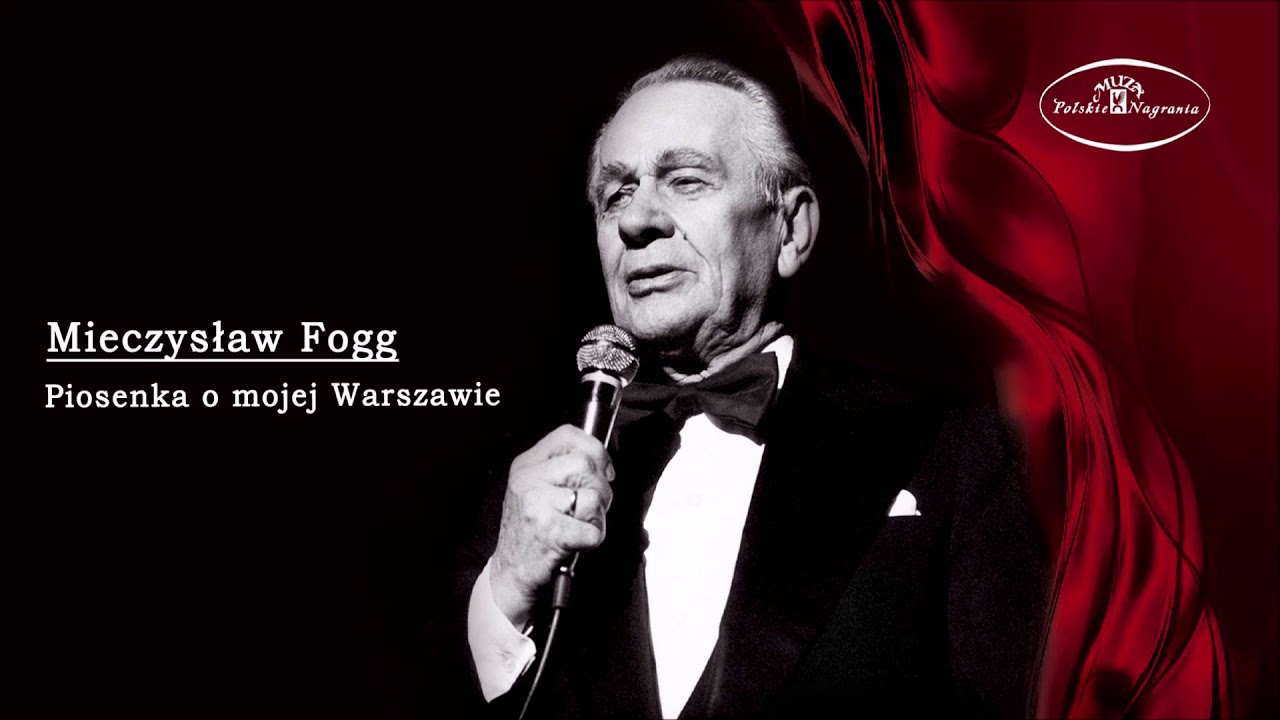 Mieczysław Fogg - Piosenka o mojej Warszawie [Official Audio]