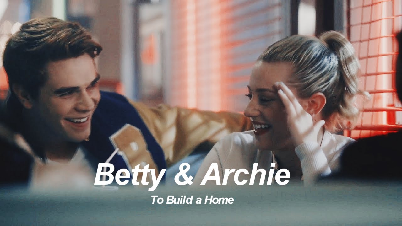 Betty & Archie - To Build a Home (6x22)