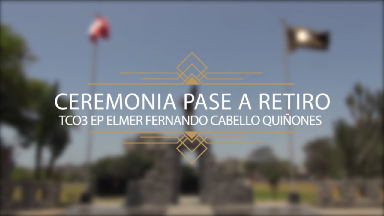 Ceremonia pase a retiro del T&eacute;cnico Elmer Fernando Cabello Qui&ntilde;ones