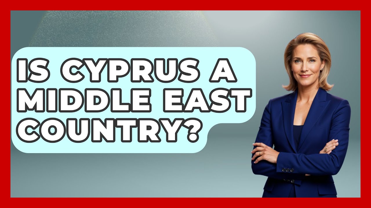 Is Cyprus A Middle East Country? - Middle East Explorers